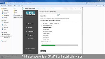 Installing SATATYA SAMAS