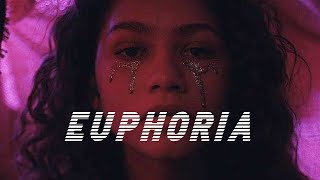 Euphoria - Sex, money, feelings die