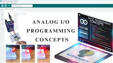 Arduino Programming Basics: Analog I/O