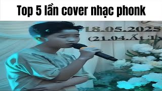 TOP 5 LẦN COVER NHẠC PHONK (cực ngầu)