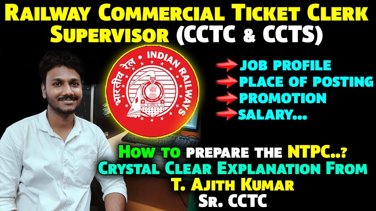 Railway Commercial Ticket Supervisor Clerk Job Profile Full Details Railway Commercial Ticket Supervisor Clerk Job Profile Full Details