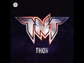 Tnt aka technoboy n tuneboy  thor extended mix