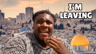 Why I Left Israel... (I'll be back)