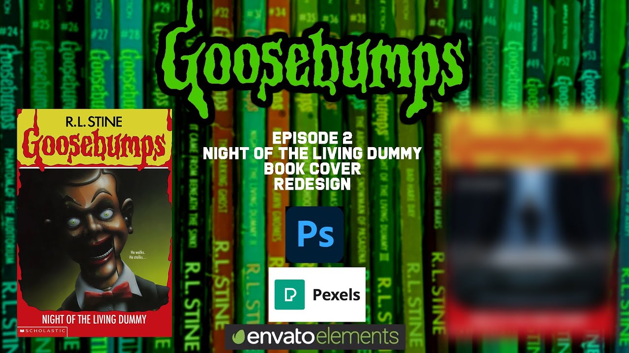 Goosebumps Book Cover Redesign- EP. 2 Night of the Living Dummy - YouTube