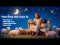 Jesus Love you while Sleep | Kids Relaxing Christian Sleep Music