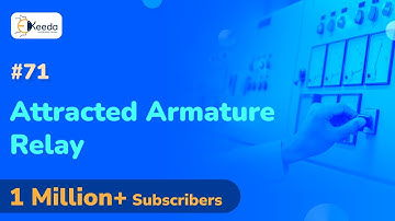 Attracted Armature Relay - Introduction to Protective Relaying