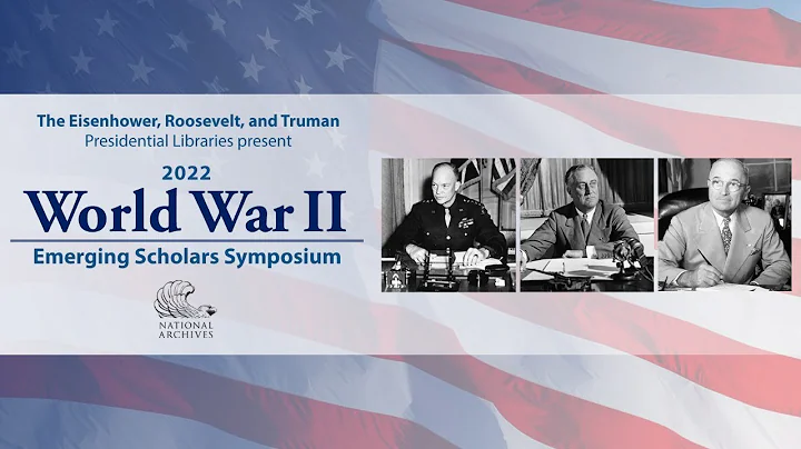 YouTube LIVE: "2022 World War II Emerging Scholars Symposium: Tyler Bamford, Ph.D."