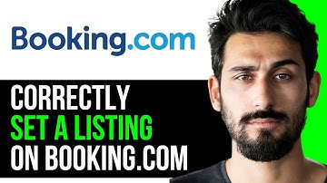 HOW TO SETUP A LISTING ON BOOKING.COM CORRECTLY (EASY GUIDE) [2024]