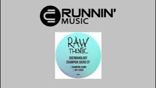 Shermanology - Champion Sound (Original Mix)