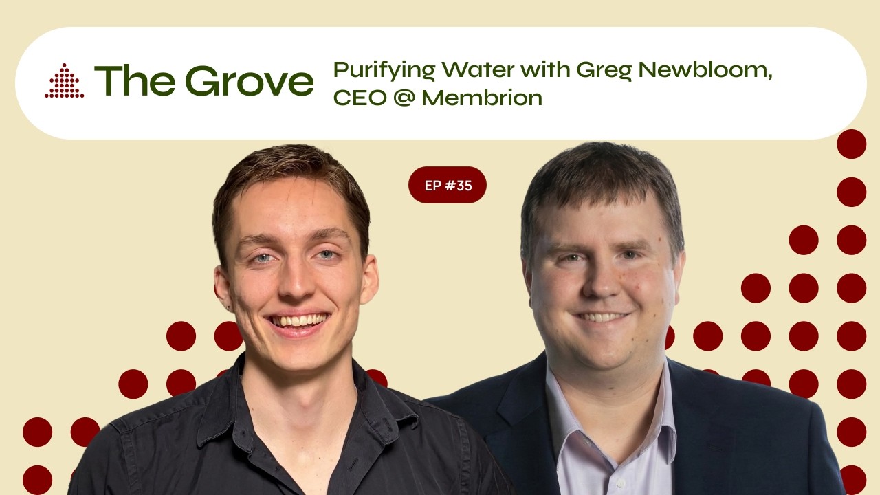 Purifying Water with Greg Newbloom, CEO @ Membrion