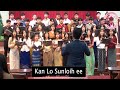 Kan Lo Sunloih ee, EL - BETHEL CHOIR GROUP