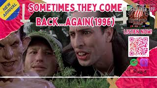 Download Lagu 🎃Rotten Reviews Podcast🎃 | EP 287 | Sometimes They Come Back Again(1996) #rottenreviewspodcast Download Lagu 🎃Rotten Reviews Podcast🎃 | EP 287 | Sometimes They Come Back Again(1996) #rottenreviewspodcast