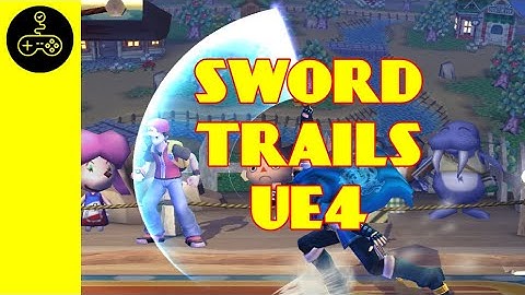 Unreal engine 4 tutorial. Sword Trails