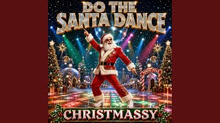 Do the Santa Dance