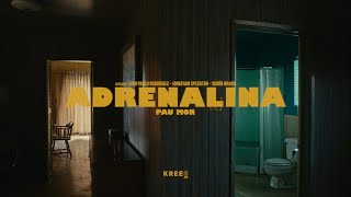 Adrenalina - Pau Mor (Vídeo Oficial)
