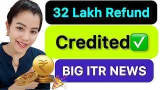 32 Lakh Refund Received🔥High-Value Refunds Coming Again | ITR Refund & Processing Update