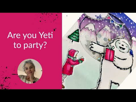 Are you Yeti to Party? Cutest shaker card