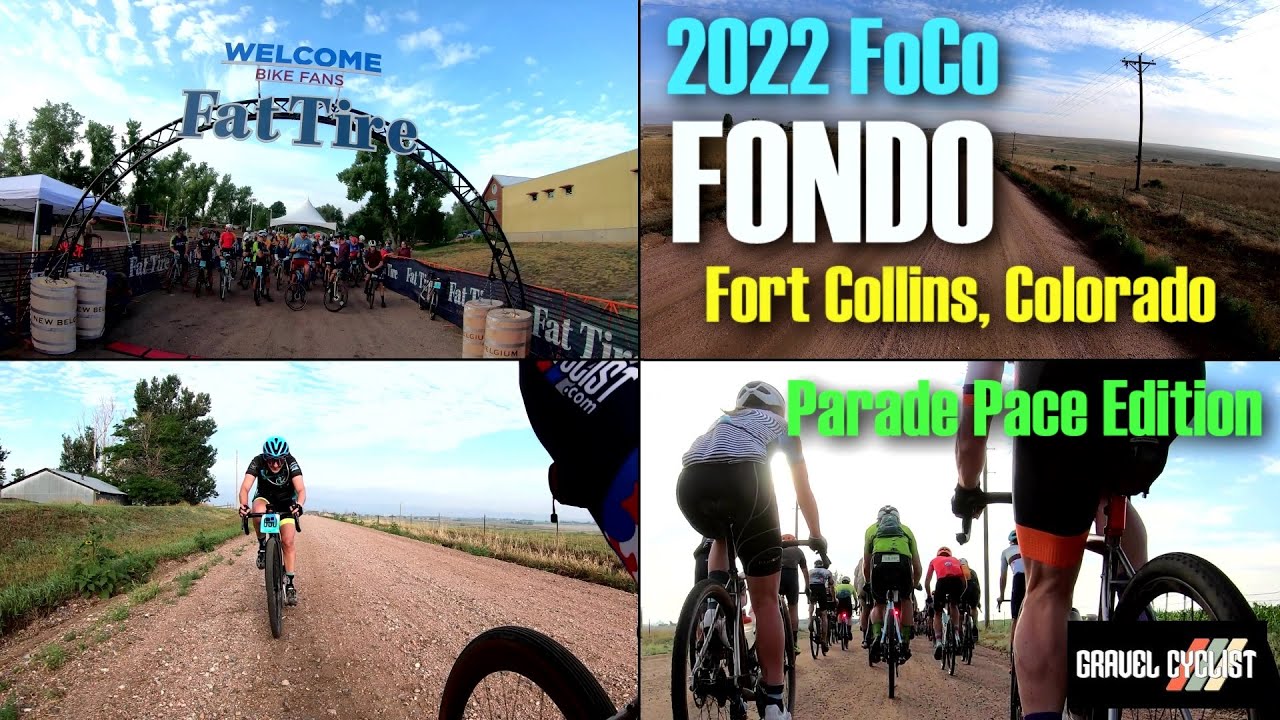 2022 FoCo FONDO: Fort Collins, Colorado - Parade Pace!