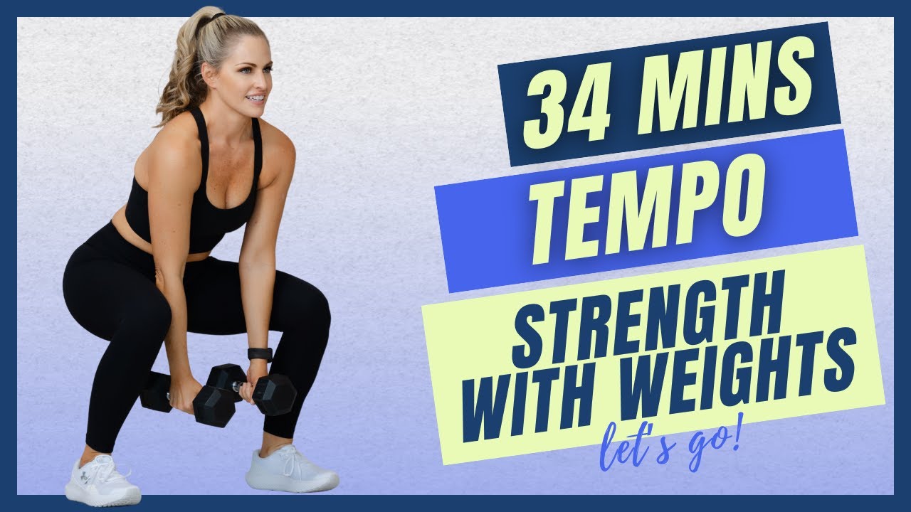 34-Mins Tempo Strength with Weights Workout