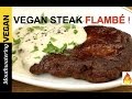 Vegan Steak Recipe | MOUTHWATERING VEGAN TV