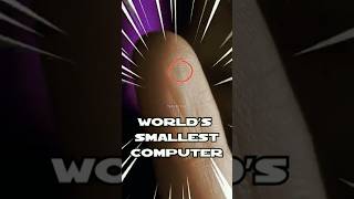 This Computer Is Smaller Than a Rice Grain! #viraltech #SmallestComputer #Nano Tech #TechRevolution