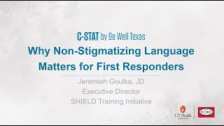 PS ECHO | January 11 | Why Non-Stigmatizing Language Matters for First Responders by Be Well Texas 36 views 4 months ago 1 hour, 5 minutes