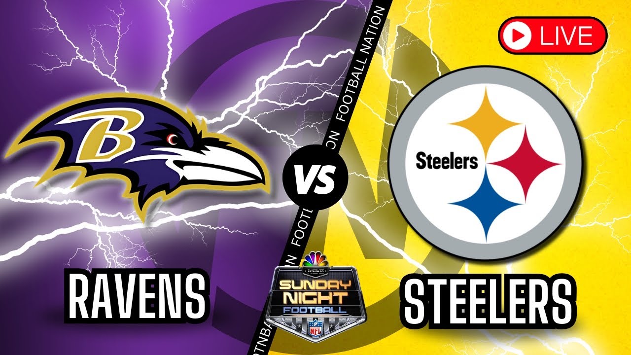 Baltimore Ravens vs Pittsburgh Steelers - Sunday Night Football - Live Stream Color Radio Broadcast