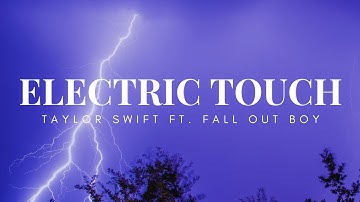 Taylor Swift ft. Fall Out Boy - Electric Touch (Lyrics) | Terjemahan Indo Sub