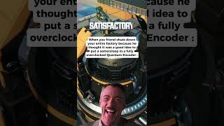 let's just say it takes A LOT of power. ⚡️ #satisfactory #memes #megafactories #funny #gaming