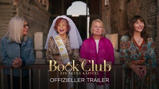 Book Club Ein Neues Kapitel Offizieller Trailer Deutschgerman Hd