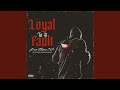 Loyal to a Fault (Remix) (feat. Bla$ta, Affiliat3d, Big Sad 1900 & Coldgame)