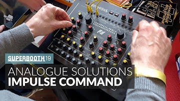 Analogue Solutions Impulse Command @ Superbooth 2019