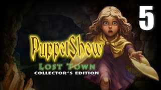 PuppetShow 3: Lost Town CE (2025) [05] Let's Play Walkthrough - PART 5