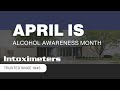 April is National Alcohol Awareness Month 2024 - Intoximeters
