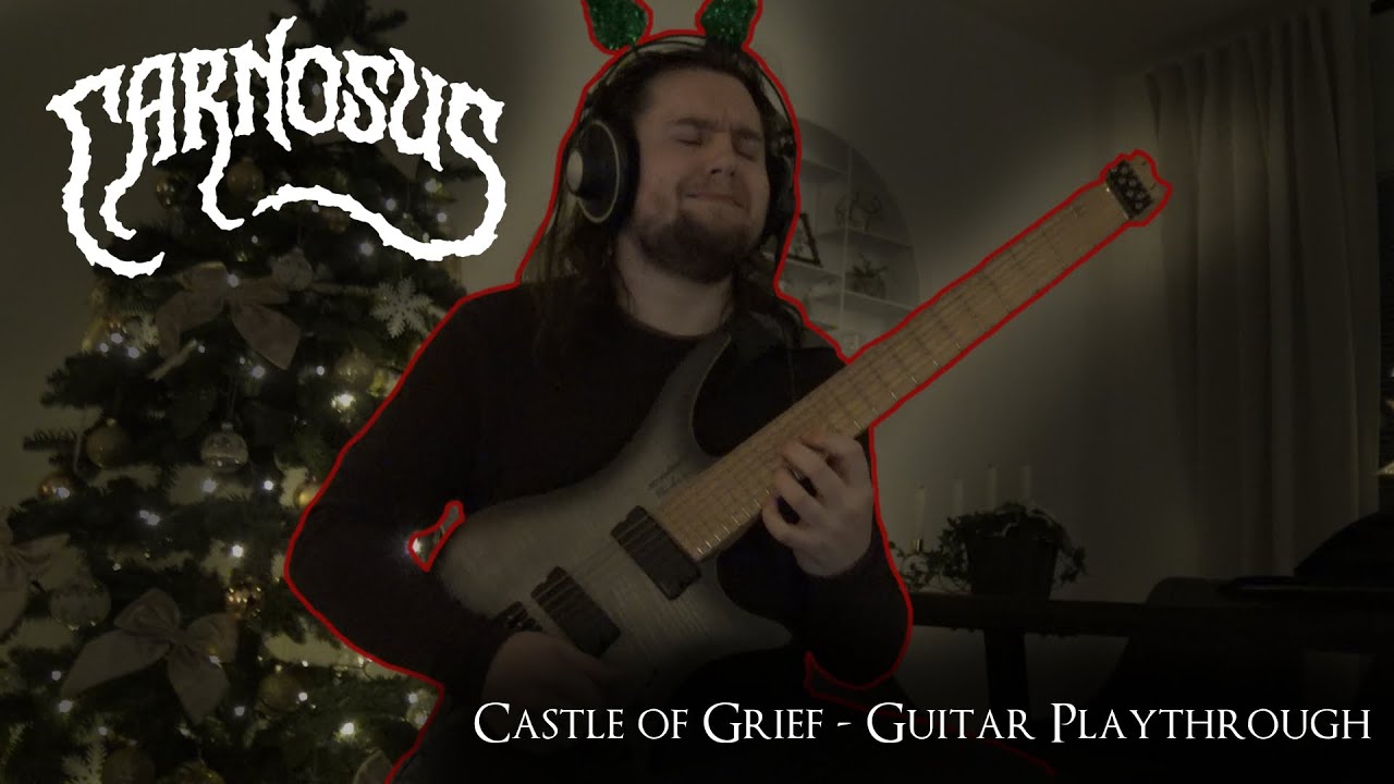Carnosus - Castle of Grief (GUITAR PLAYTHROUGH) 2023
