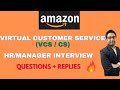 Amazon Virtual Customer Service Interview Questions |  Virtual Customer Service Amazon