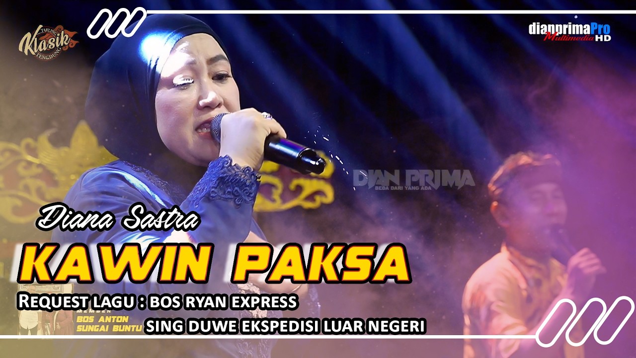 KAWIN PAKSA - DIANA SASTRA || TARLING KLASIK TENGDUNG