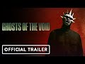 Ghosts of the Void - Official Trailer (2023) Tedra Millan, Michael Reagan