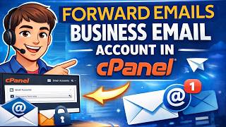 How To Forward Emails from Business Email Account in cPanel   Beginners Guide 2026