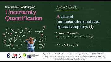 "A class of nonlinear filters induced by local couplings"①　Youssef Marzouk