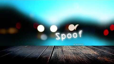 Alexseal - Spoof
