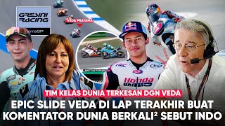 Komentator Teriak² Liat SLIDE VEDA di Tikungan Terakhir! Veda Diakui Rider Spanyol \u0026 Dilirik Tim Bes