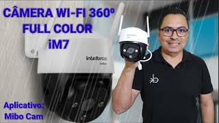 Câmera wi-fi externa iM7 Full Color 360⁰ como configurar aplicativo: MIBO CAM