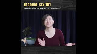 What the heck is a 'tax reconciliation'?