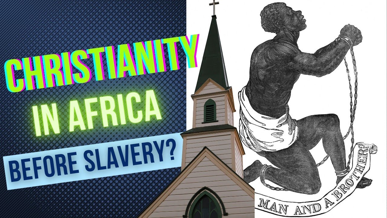 Did African Christians Pre-Exist The Trans-Atlantic Slave Trade?