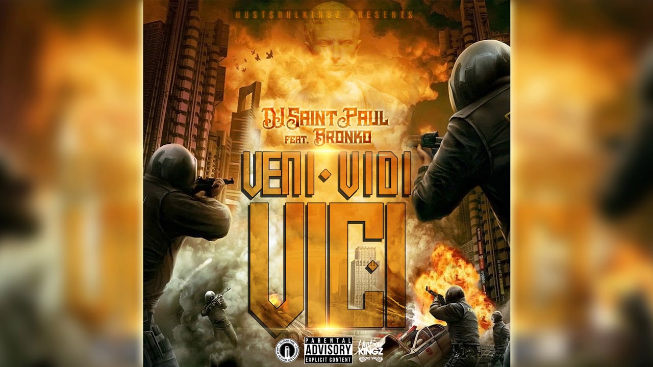 DJ Saint Paul - Veni Vidi Vici ft. Bronko (Audio)