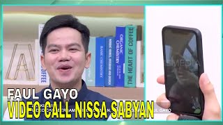 Faul Gayo Seneng Banget Video Call Nissa Sabyan | FYP (20/03/24) Part 1