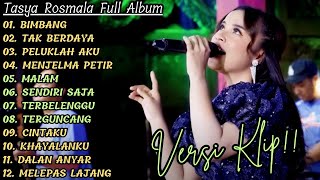 'BIMBANG' TASYA ROSMALA ADELLA FULL ALBUM TERLARIS | VERSI VIDIO KLIP!!