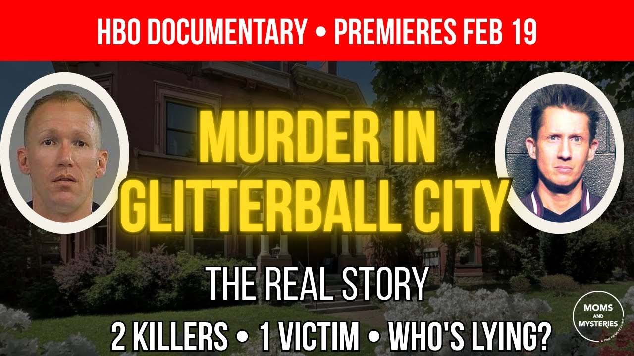 Убийство в городе Глиттерболл: ПРАВДИВАЯ ИСТОРИЯ, лежащая в основе документального фильма HBO (Де...