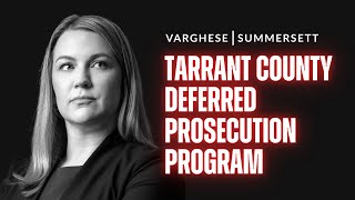 What is the Tarrant County Deferred Prosecution Program?